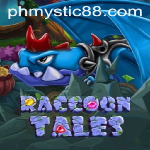 Exploring the Enchanting World of RaccoonTales: A Journey into PH MYSTIC